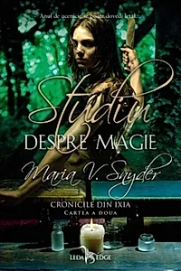 Cronicile din Ixia Vol. 2 Studiu despre magie