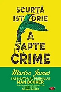Scurtă istorie a șapte crime