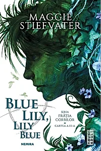 Blue Lily, Lily Blue (Vol. 3)
