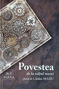 Povestea de la colțul mesei