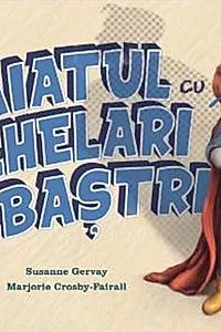 Băiatul cu ochelari albaștri