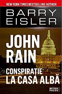 John Rain. Conspirație la Casa Albă