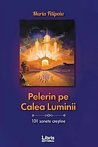 Pelerin pe Calea Luminii