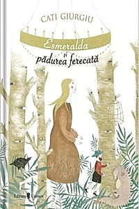 Esmeralda și pădurea fermecată