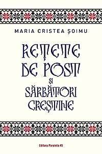 Rețete de post și sărbători creștine