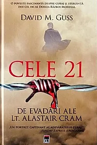 Cele 21 de evadări ale locotenentului Alastair Cram