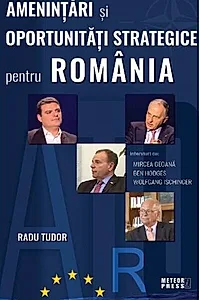 Amenințări și oportunități strategice pentru România