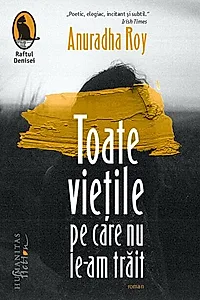 Toate viețile pe care nu le-am trăit