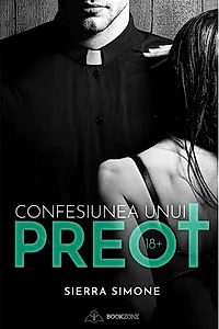 Confesiunea unui preot (Vol. 1)