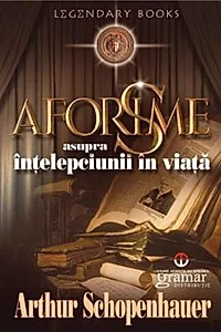 Aforisme asupra înţelepciunii în viaţă