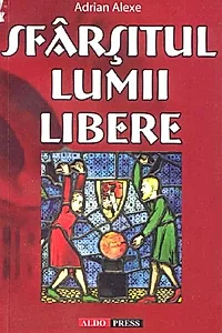Sfârșitul lumii libere
