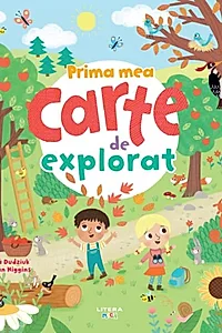 Prima mea carte de explorat