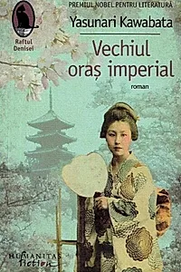 Vechiul oraş imperial