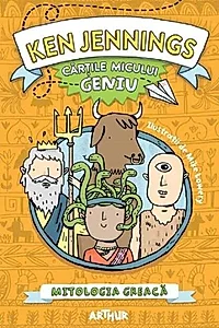 Mitologia greacă. Cărțile micului geniu (Vol. 2)