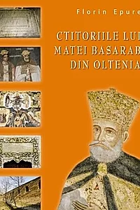 Ctitoriile lui Matei Basarab din Oltenia