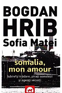 Somalia, Mon Amour