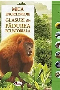 Glasuri din pădurea ecuatorială