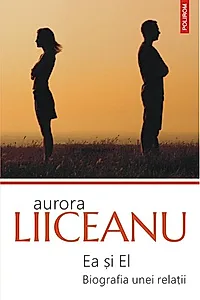 Ea și El. Biografia unei relații (ed. 2020)