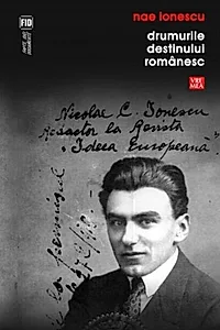 Drumurile destinului românesc