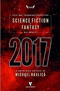 Cele mai frumoase povestiri science fiction & fantasy ale anului 2017