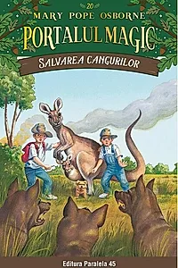Salvarea cangurilor. Portalul Magic nr. 20,- Editia a II-a