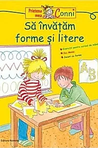 Conni. Să învățăm forme și litere