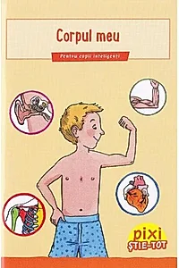 Pixi Stie-Tot. Corpul meu ed.2