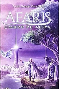 Afaris. Umbre pe Aora
