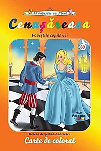 Cenușăreasa. Carte de colorat