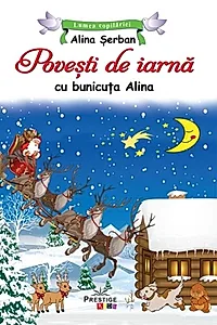 Povești de iarnă cu bunicuța Alina