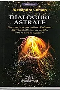Dialoguri astrale