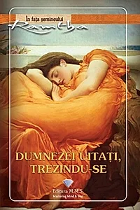 Dumnezei uitați, trezindu-se