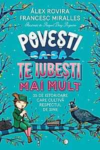 Povești ca să te iubești mai mult