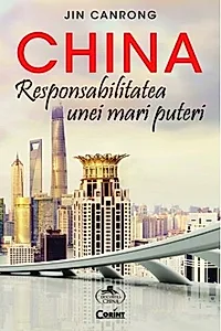 China. Responsabilitatea unei mari puteri