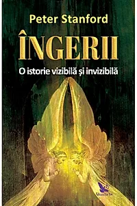 Îngerii. O istorie vizibilă și invizibilă
