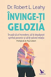 Învinge-ți gelozia