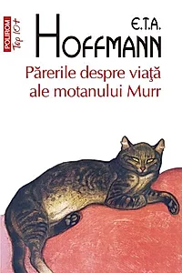 Părerile despre viață ale motanului Murr (Top 10+)