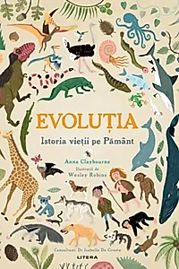 Evoluția. Istoria vieții pe Pământ