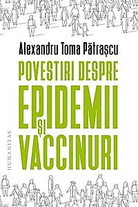 Povestiri despre epidemii și vaccinuri
