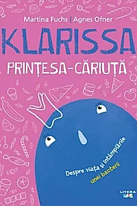 Klarissa, Prințesa-Căriuță