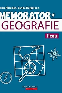 Memorator de geografie pentru liceu