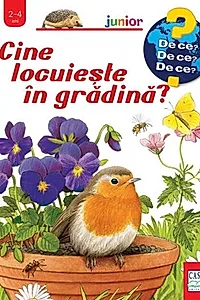 Cine locuiește în grădină?