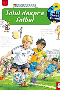 Totul despre fotbal