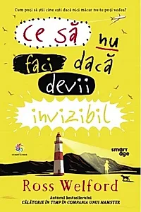 Ce să nu faci dacă devii invizibil