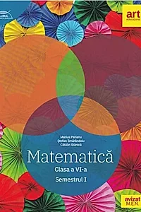 Matematică. Clasa a VI-a. Semestrul 1 - Traseul albastru. Clubul Matematicienilor