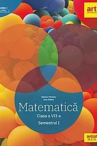 Matematică. Clasa a VII-a. Semestrul 1 - Traseul albastru. Clubul Matematicienilor