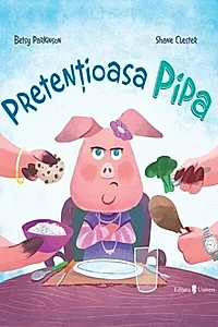 Pretențioasa Pipa