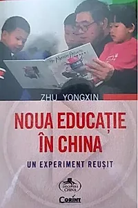 Noua educație în China. Un experiment reușit