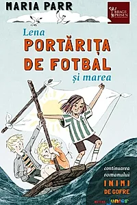 Lena portărița de fotbal și marea