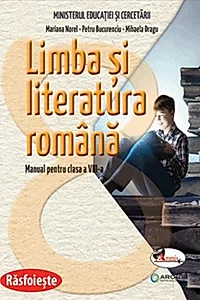 Limba și literatura română. Manual pentru clasa a VIII-a